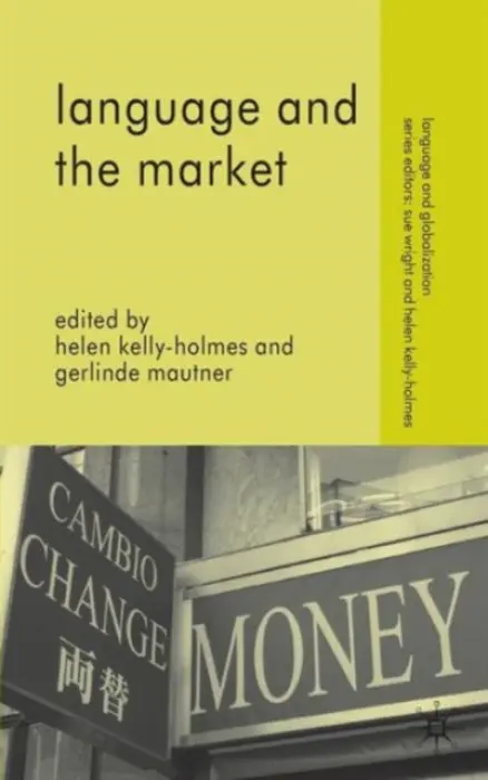 Language and the Market - Mautner, Gerlinde