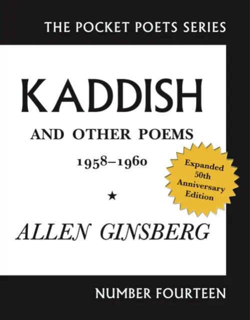 Kaddish and Other Poems - Allen Ginsberg