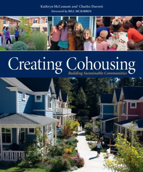 Creating Cohousing - Durrett, Charles a McCamant, Kathryn