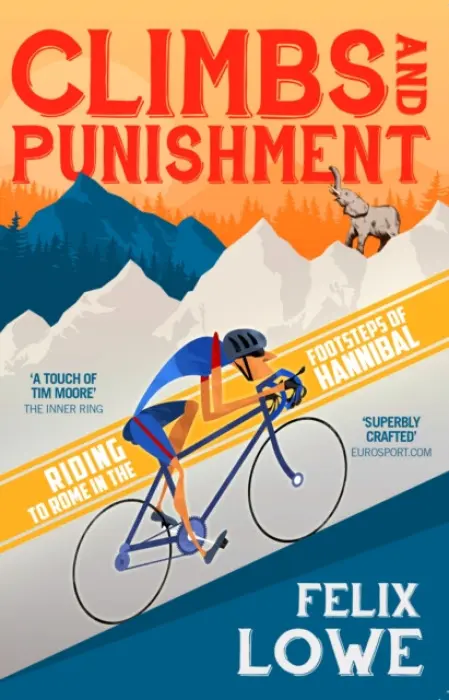 Climbs and Punishment - Lowe, Felix