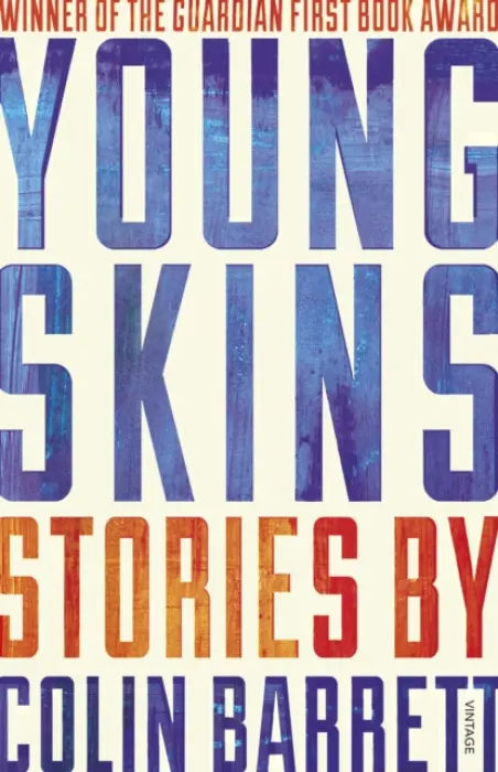 Young Skins - Barrett, Colin