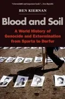 Blood and Soil - Kiernan, Ben