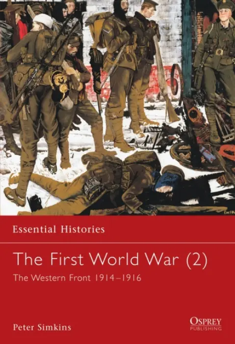 First World War (2) - Simkins, Peter