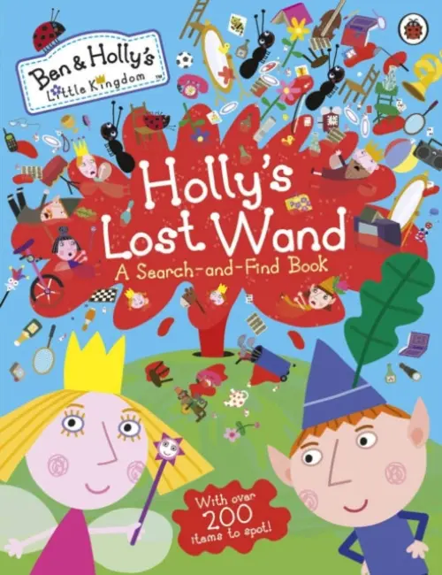 Ben and Holly's Little Kingdom: Holly's Lost Wand - A Search-and-Find Book - Ben and Holly's Little Kingdom
