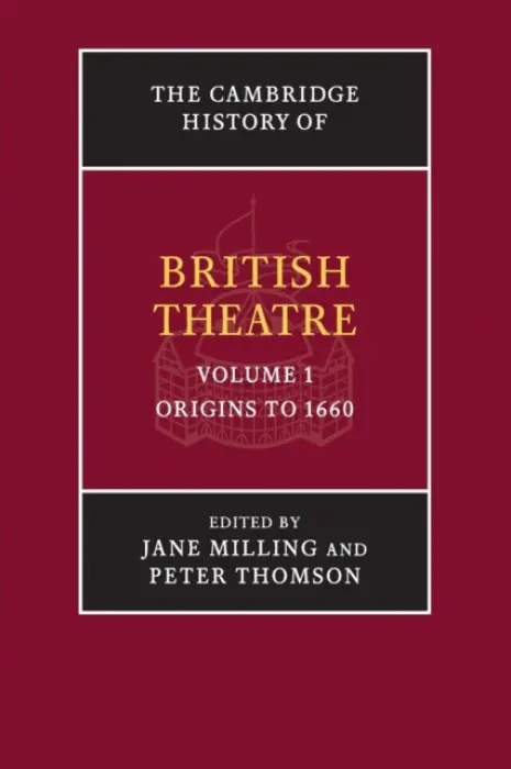 Cambridge History of British Theatre