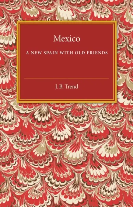 Mexico - Trend, John Brande