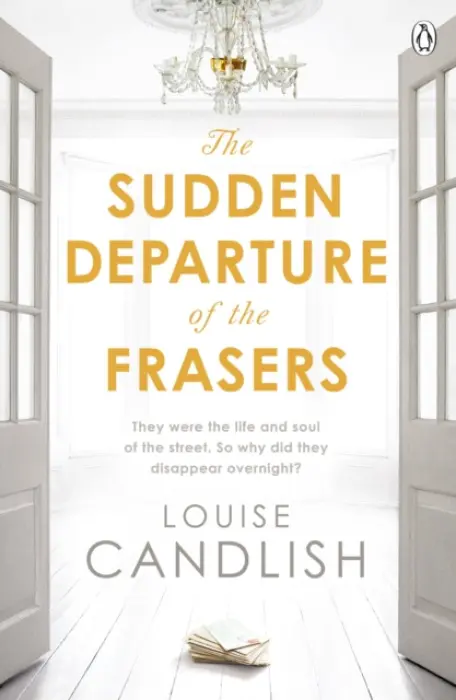 Sudden Departure of the Frasers - Candlish, Louise