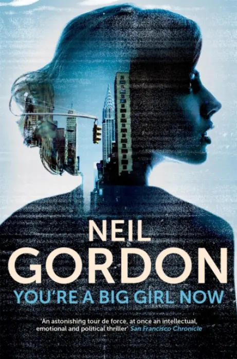 You're a Big Girl Now - Gordon, Neil