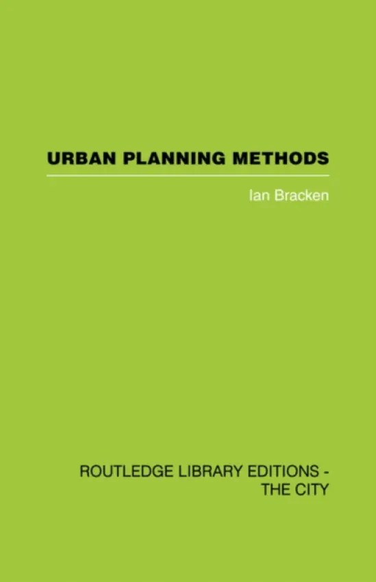 Urban Planning Methods - Bracken, Ian