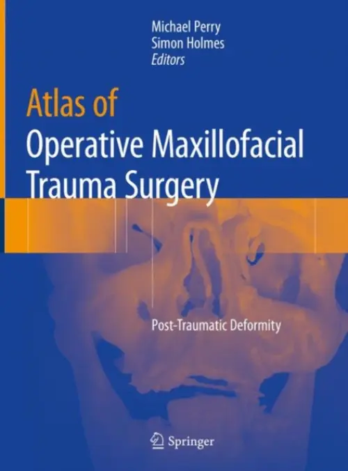 Atlas of Operative Maxillofacial Trauma Surgery