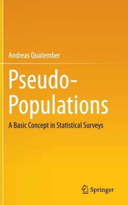 Pseudo-Populations - Quatember, Andreas