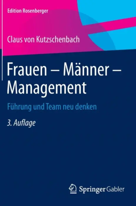 Frauen - Manner - Management - von Kutzschenbach, Claus