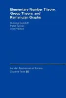 Elementary Number Theory, Group Theory and Ramanujan Graphs - Davidoff, Giuliana (Mount Holyoke College, Massachusetts) a Sarnak, Peter a Valette, Alain (Universite de Neuchatel, Switzerland)
