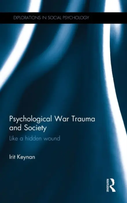 Psychological War Trauma and Society - Keynan, Irit