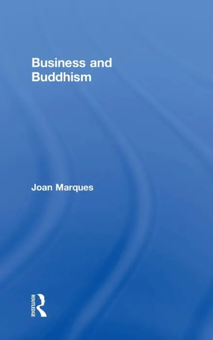 Business and Buddhism - Marques, Joan (Woodbury University, USA)