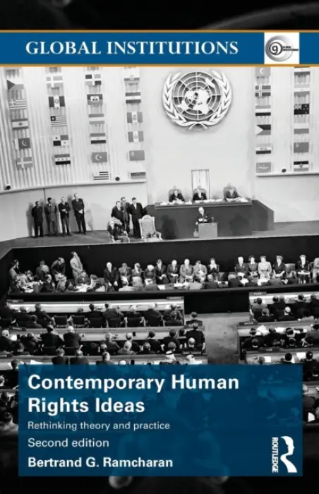 Contemporary Human Rights Ideas - Ramcharan, Bertrand