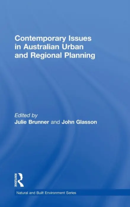 Contemporary Issues in Australian Urban and Regional Planning