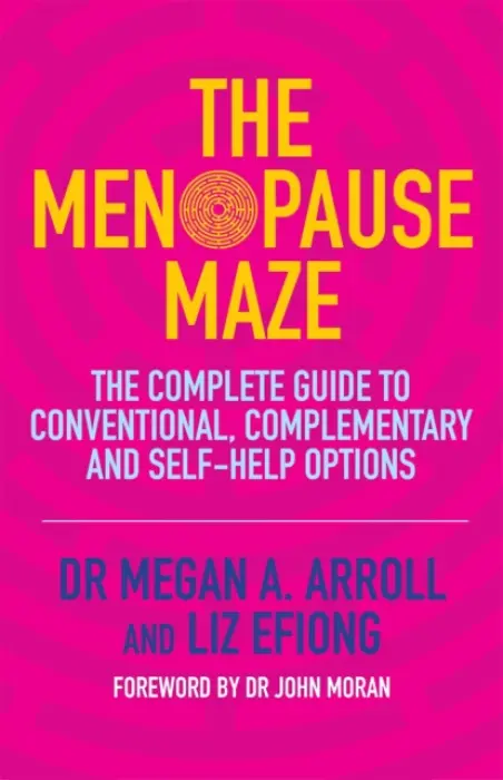 Menopause Maze - Arroll, Dr Megan A. a Efiong, Liz