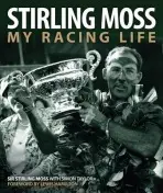 Stirling Moss - Stirling, Sir Moss, OBE a Taylor, Simon