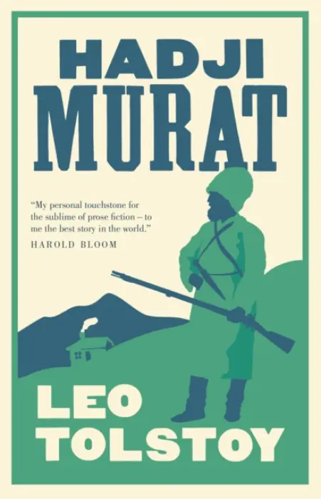 Hadji Murat: New Translation - Tolstoy, Leo