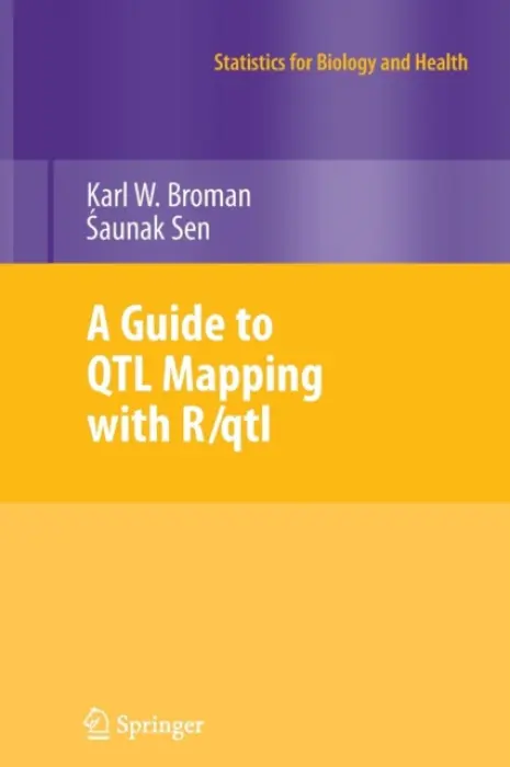 Guide to QTL Mapping with R/qtl - Broman, Karl W. a Sen, Saunak