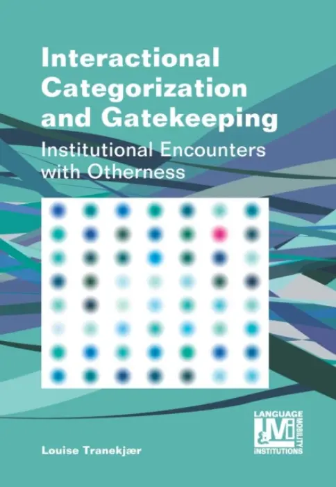 Interactional Categorization and Gatekeeping - Tranekjaer, Louise