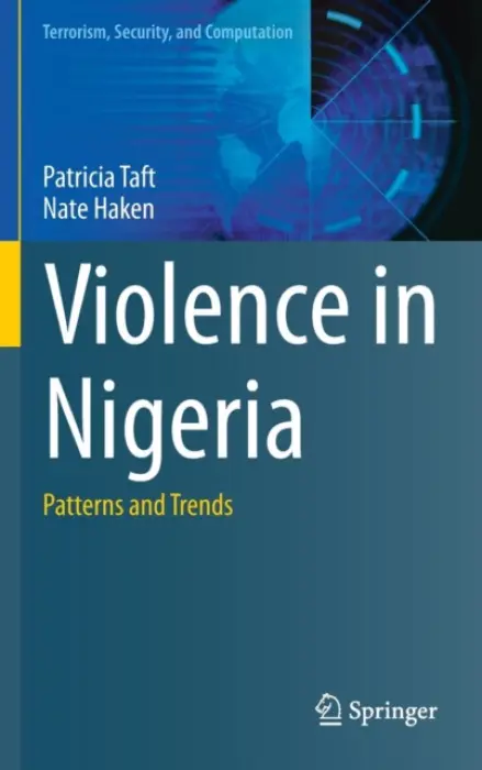 Violence in Nigeria - Taft, Patricia a Haken, Nate