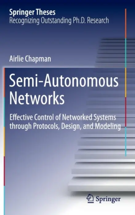 Semi-Autonomous Networks - Chapman, Airlie