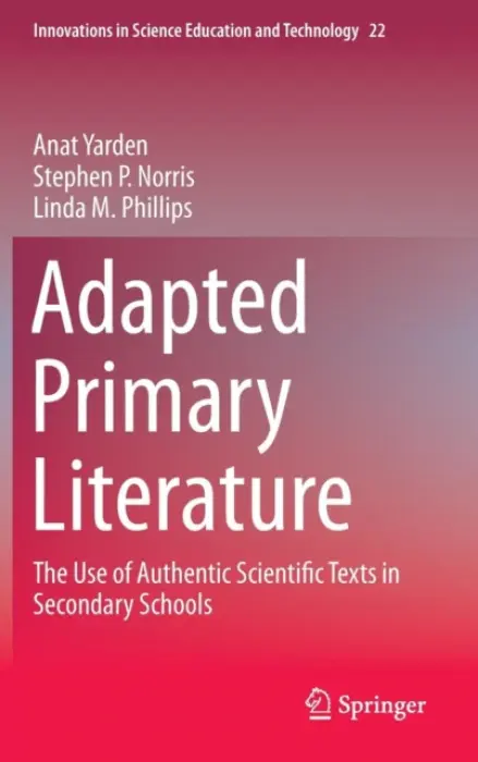 Adapted Primary Literature - Yarden, Anat a Norris, Stephen P. a Phillips, Linda M.