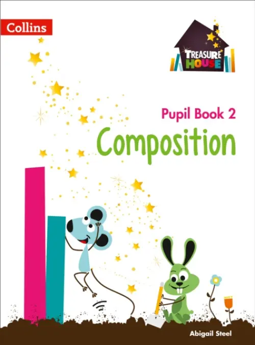 Composition Year 2 Pupil Book - Steel, Abigail