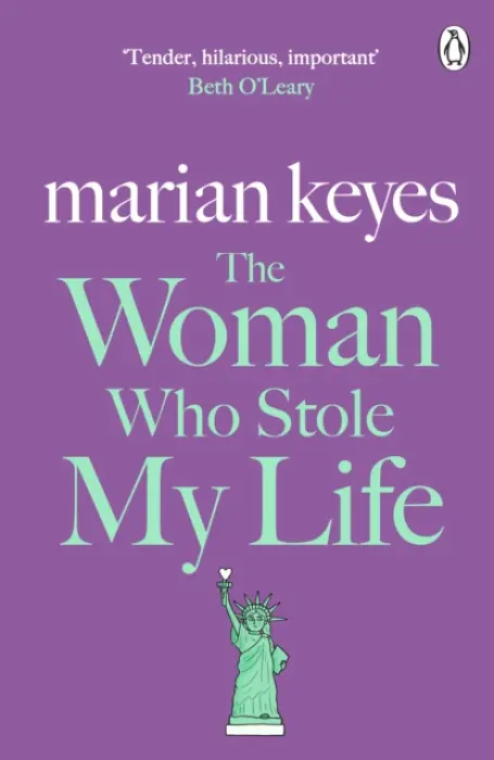 Woman Who Stole My Life - Keyes, Marian