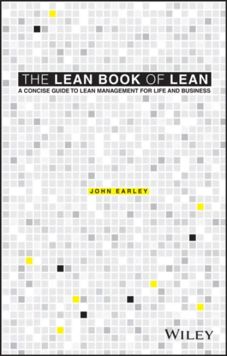 Lean Book of Lean - Earley, John (SmartChain International LLP)