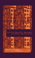 High-Tech Industries, Employment and Global Competitiveness
