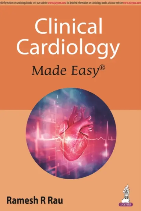 Clinical Cardiology Made Easy - Rau, Ramesh