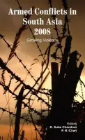 Armed Conflicts in South Asia 2008