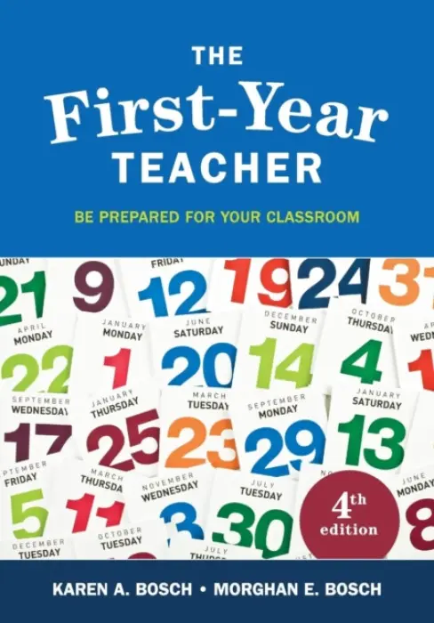 First-Year Teacher - Bosch, Karen A. a Bosch, Morghan E.