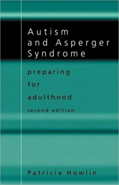 Autism and Asperger Syndrome - Howlin, Patricia (King's College London, UK)