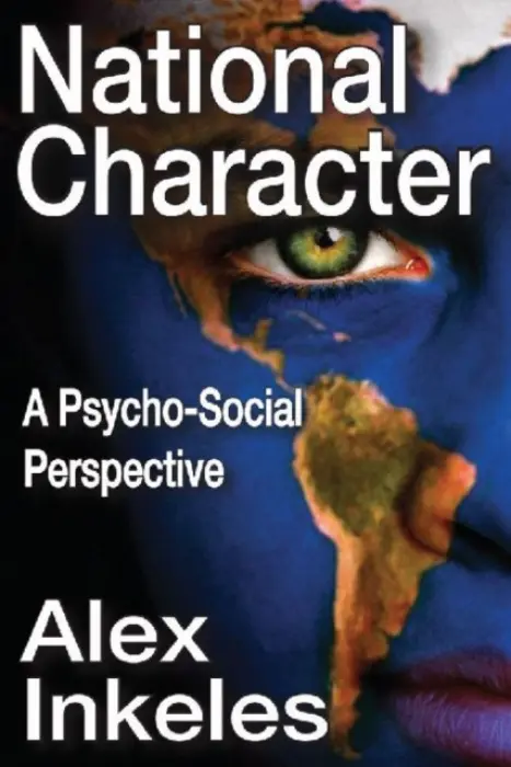 National Character - Inkeles, Alex