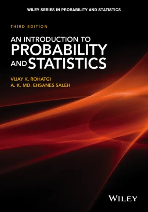 Introduction to Probability and Statistics - Rohatgi, Vijay K. (Bowling Green State University) a Saleh, A. K. Md. Ehsanes