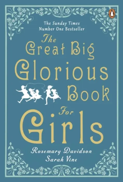 Great Big Glorious Book for Girls - Davidson, Rosemary a Vine, Sarah