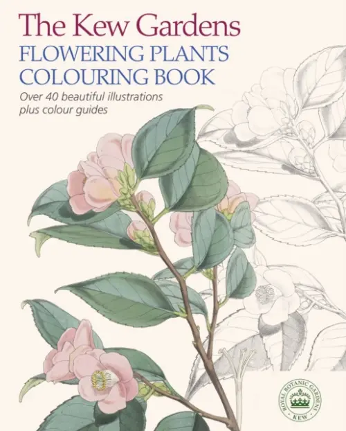 Kew Gardens Flowering Plants Colouring Book - The Royal Botanic Gardens Kew