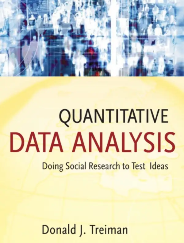 Quantitative Data Analysis - Treiman, Donald J. (University of California at Los Angeles)