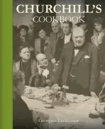 Churchill's Cookbook - Georgina Landemare
