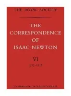 Correspondence of Isaac Newton - Newton, Isaac