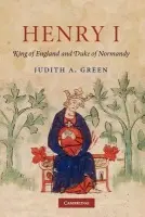 Henry I - Green, Judith A. (Queen's University Belfast)