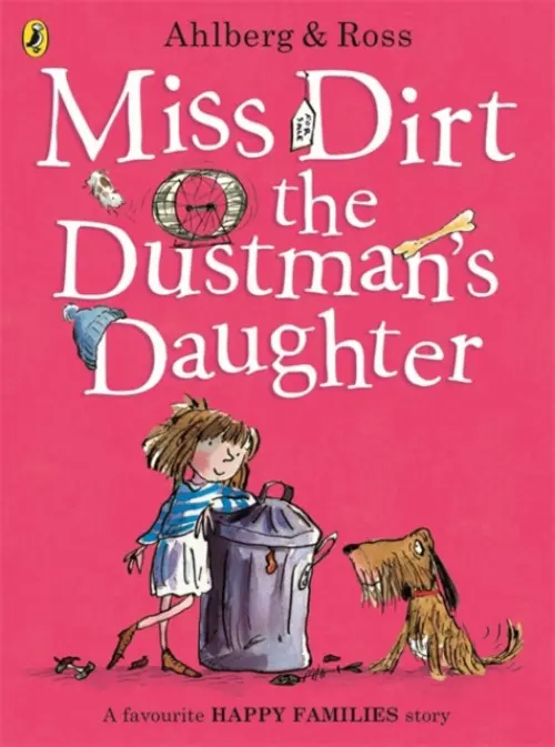 Miss Dirt the Dustman's Daughter - Ahlberg, Allan