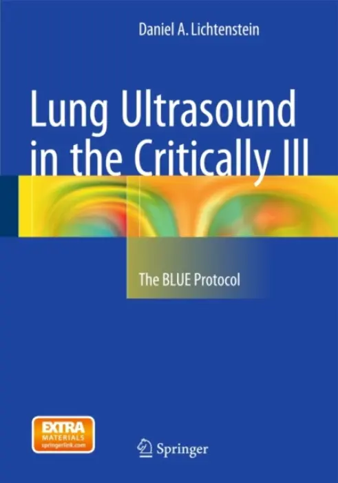 Lung Ultrasound in the Critically Ill - Lichtenstein, Daniel A.