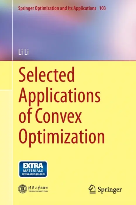 Selected Applications of Convex Optimization - Li, Li