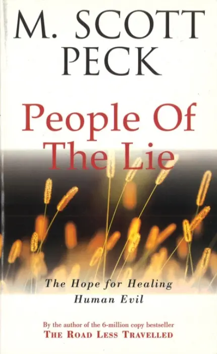People Of The Lie - Peck, M. Scott