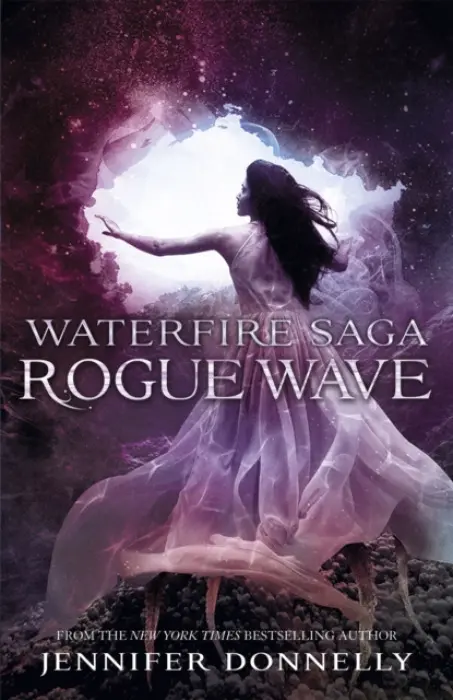 Waterfire Saga: Rogue Wave - Jennifer Donnellyová